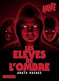 Les élèves de l'ombre