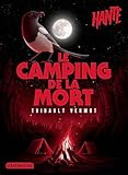 Le camping de la mort