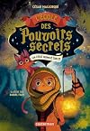 L'École des pouvoirs secrets: un chat nommé Treize (1)