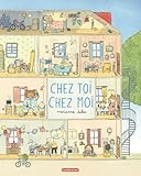 Chez toi, chez moi