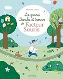 Le grand Cherche et trouve de Facteur Souris