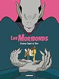 Les Moribonds