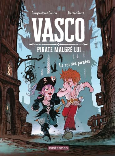 Vasco pirate malgré lui Tome 4 - Le roi des pirates