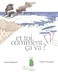 Et toi, comment ça va ?