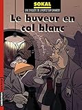 Canardo, Tome 13 : Le Buveur En Col Blanc
