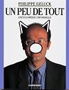 Le Chat - Encyclop&eacute;die universelle, tome 1 : Un peu de tout