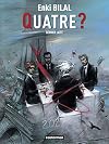 Le Monstre, Tome 4 : Quatre ? : Dernier acte