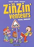 Les Zinzinventeurs Tome 1 Total Zingls