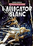 Jim Cutlass Tome 3 Lalligator Blanc