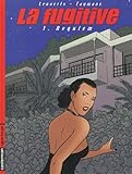 La Fugitive Tome 1 Requiem