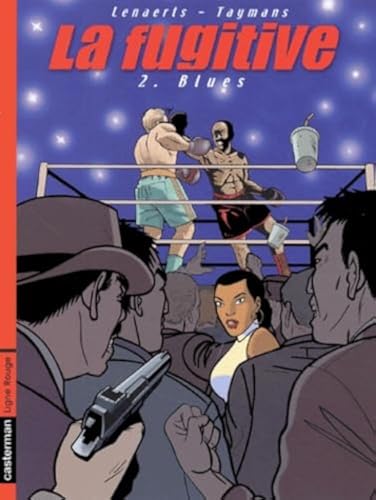 Fugitive 2 - Blues Lenaerts/Taymans
