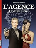Lagence Tome 1 Dossier Leda