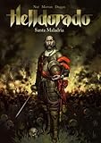 Helldorado Tome 1 Santa Maladria