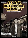 Nestor Burma : Le soleil naît derrière le Louvre