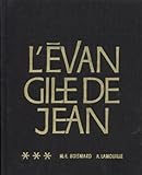 Synopse Des Quatre Evangiles En Fran%C3%A7ais, Tome 3: L'%C3%A9vangile De Jean