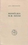 Homélies sur Ozias =: In illud, vidi Dominum (Sources chrétiennes) (French Edition)