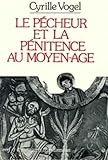 Le P%C3%AAcheur Et La P%C3%A9nitence Au Moyen %C3%A2ge