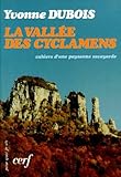 La Vall%C3%A9e Des Cyclamens : Cahiers D'une Paysanne Savoyarde