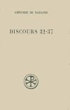 Discours 32-37