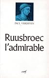 Ruusbroec l'admirable