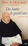 Des heures de grand sens : journal 1988-1990