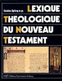 Lexique Thologique Du Nouveau Testament