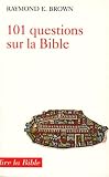 101 Questions Sur La Bible
