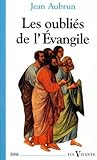 Les Oubli%C3%A9s De L'%C3%A9vangile