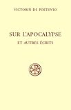Sur L'apocalypse Et Autres Recits Suivi Du Fragment Chronologique Et De La Construction Du Monde. Edition Bilingue Fran%C3%A7ais Latin