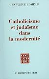 Catholicisme et Judaïsme dans la modernité