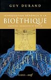 Introduction Gnrale La Biothique