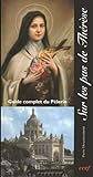 Sur Les Pas De Th%C3%A9r%C3%A8se. Guide Complet Du P%C3%A8lerin
