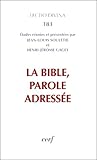 La Bible, Parole Adress%C3%A9e