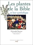 Les Plantes De La Bible Et Leur Symbolique