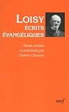 Loisy : Ecrits %C3%A9vang%C3%A9liques
