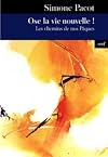 Les chemins de nos Pâques evangelisation des profondeurs tome III