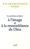 A L'image Et %C3%A0 La Ressemblance De Dieu