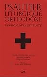 Psautier Liturgique Orthodoxe : Version De La Septante