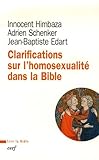 Clarifications Sur L'homosexualit%C3%A9 Dans La Bible