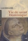 Vie de Saint Dominique