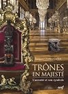Trônes en Majesté : L'Autorité et son symbole