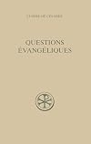 Questions evangeliques (French Edition)