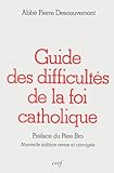 Guide Des Difficult%C3%A9s De La Foi Catholique