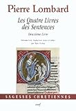 Les Quatre Livres Des Sentences : Deuxi%C3%A8me Livre
