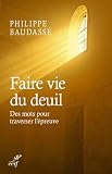 Faire Vie Du Deuil