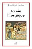 La Vie Liturgique