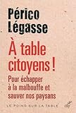 A Table Citoyens !