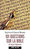 101 Questions Sur La Bible Et Leurs R%C3%A9ponses