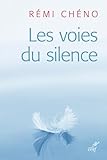 Les Voies Du Silence