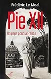 Pie Xii Un Pape Pour La France